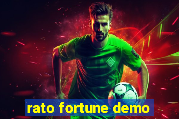 rato fortune demo